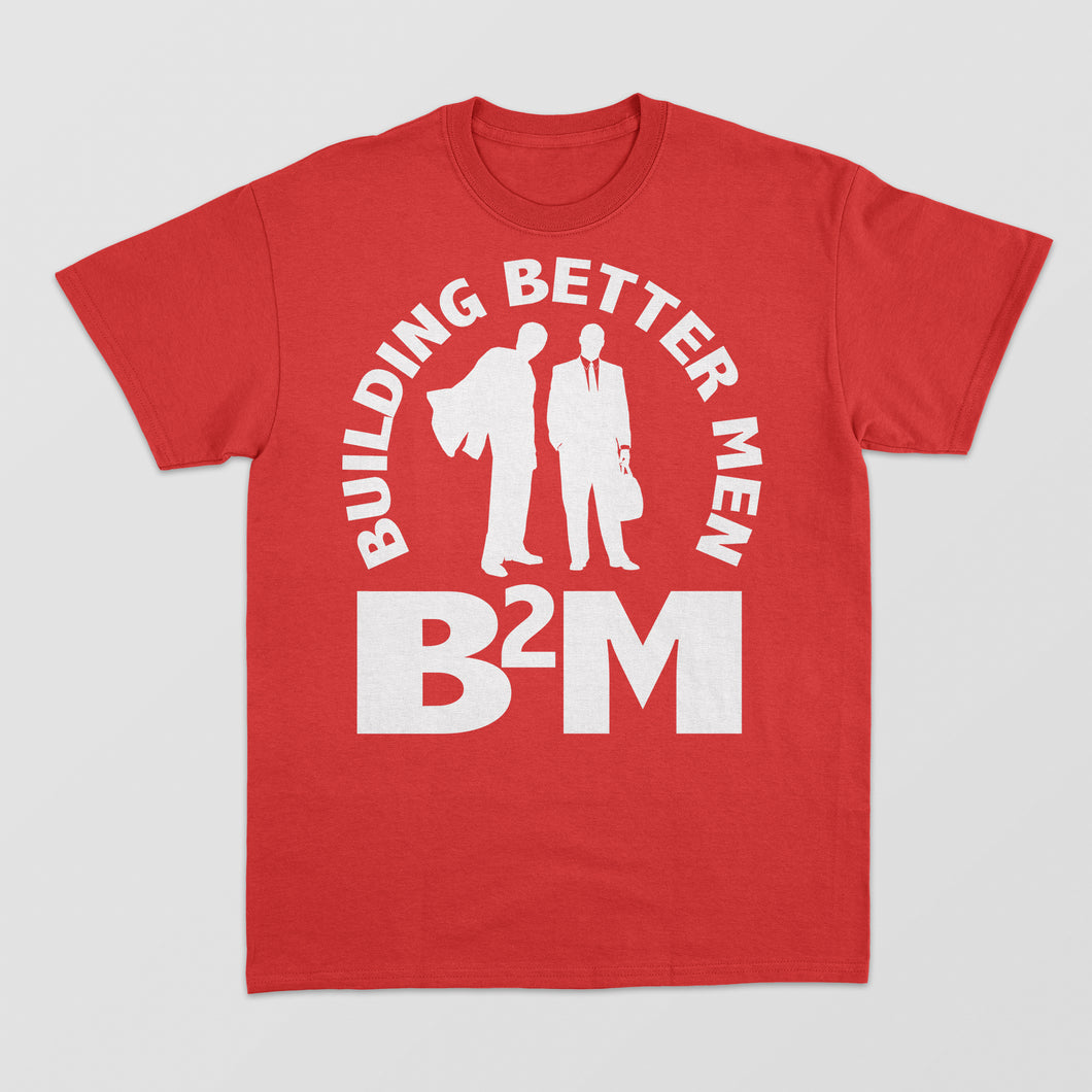 Building Better Men T-Shirt